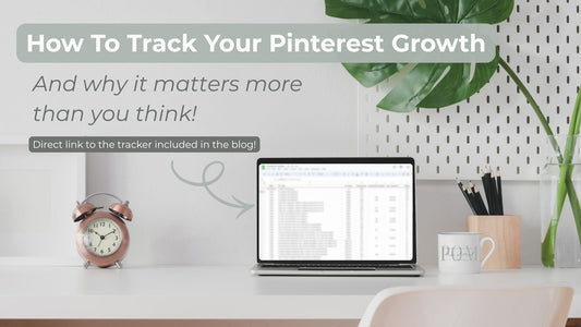 How to Track Your Pinterest Growth (and Why It Matters More Than You Think)